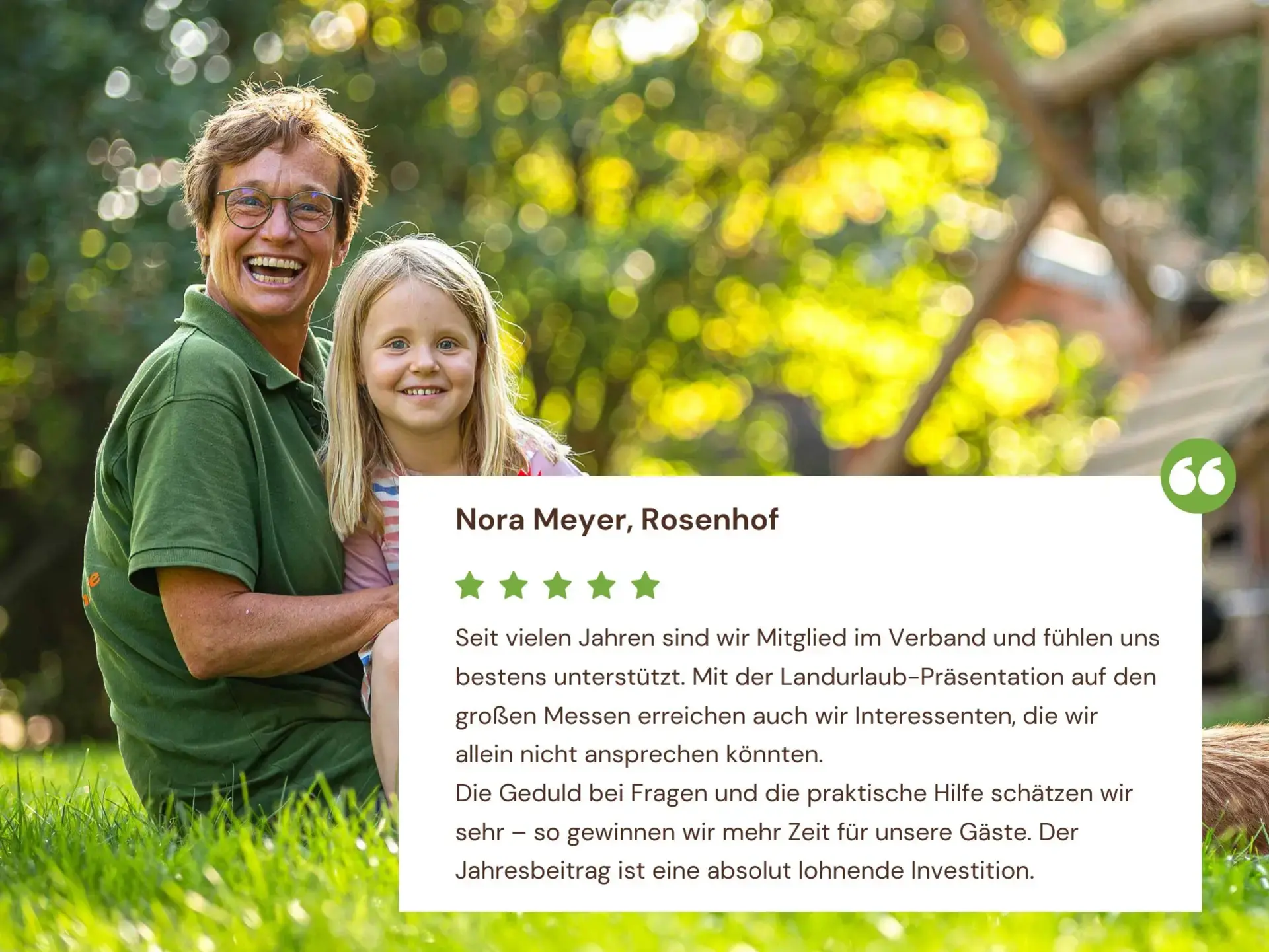 Das sagt Nora Meyer vom Rosenhof über ihre Mitgliedschaft bei Landurlaub in Thüringen.